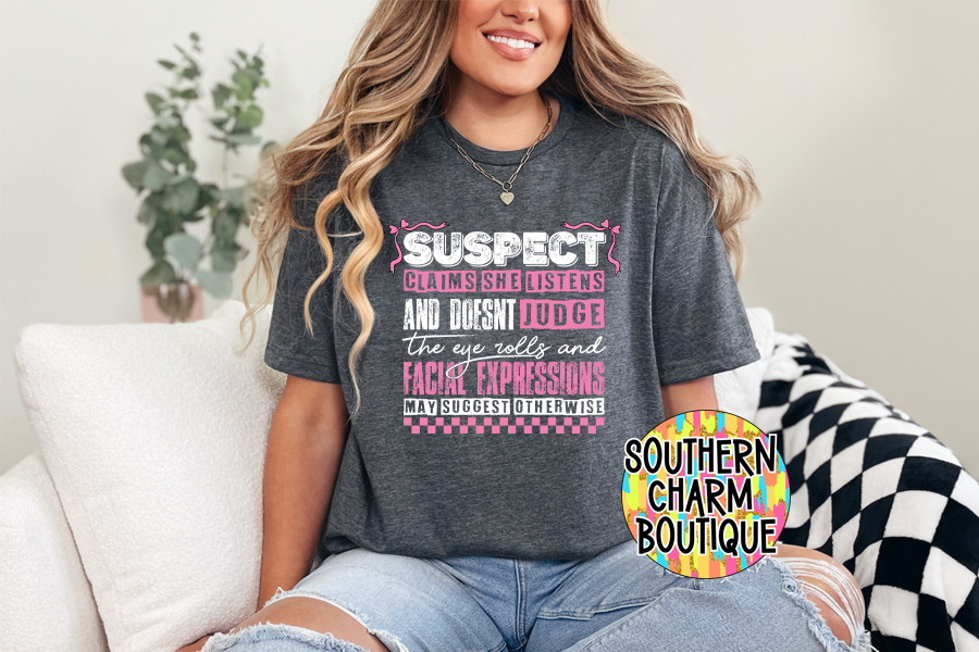 Suspect Claims She Listens and Doesn't Judge