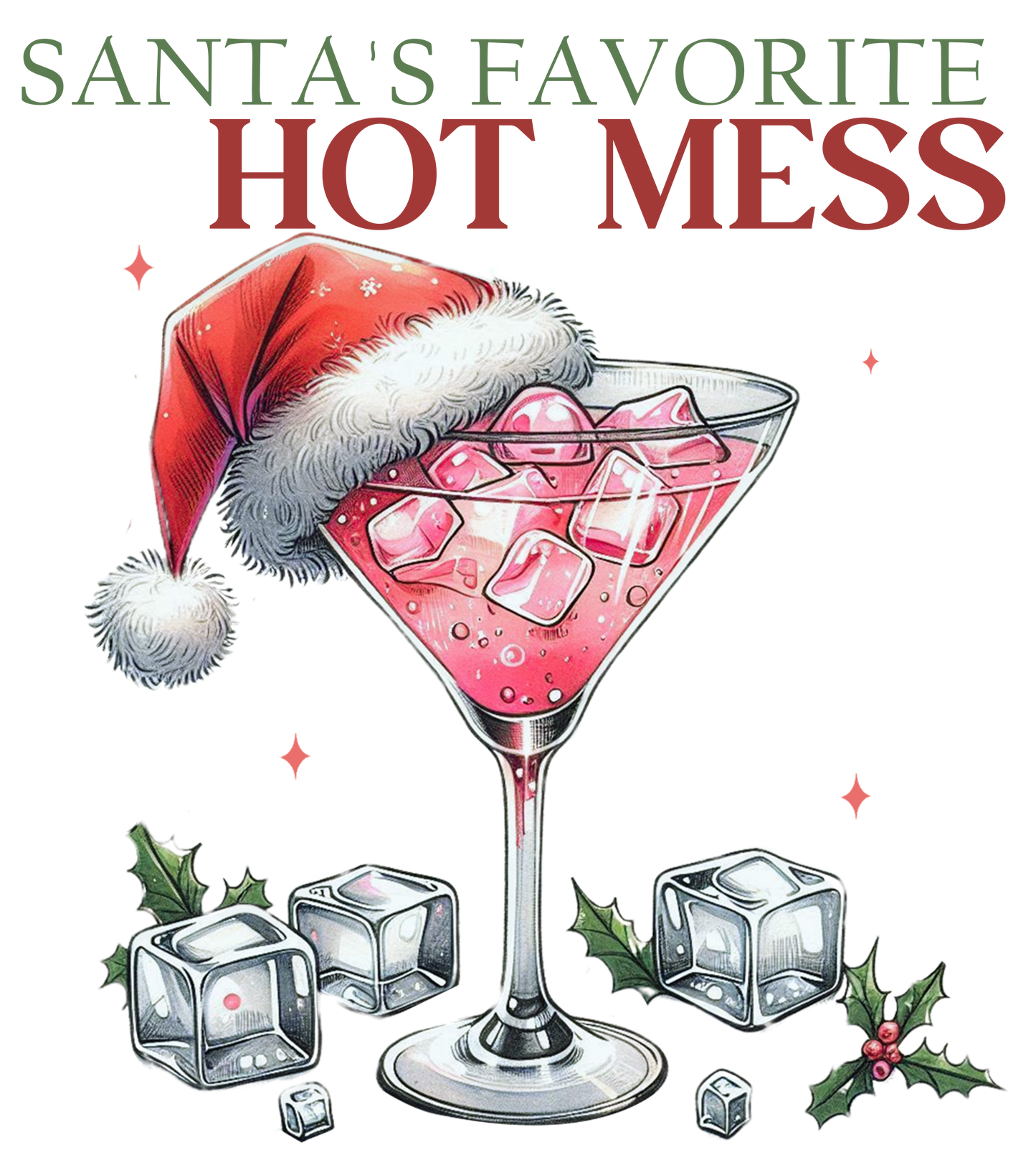 Santa's Favorite Hot Mess