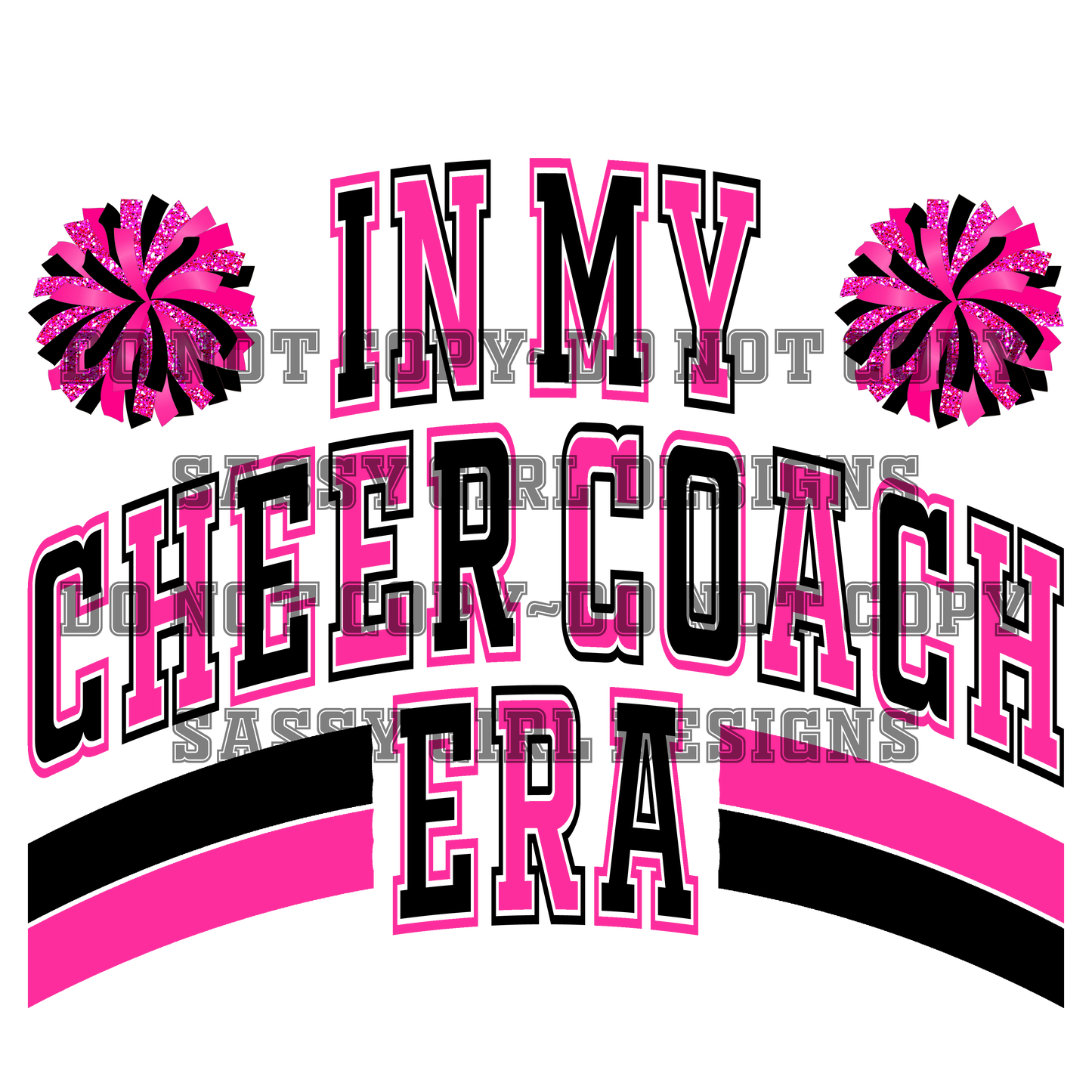 IN MY CHEER COACH ERA