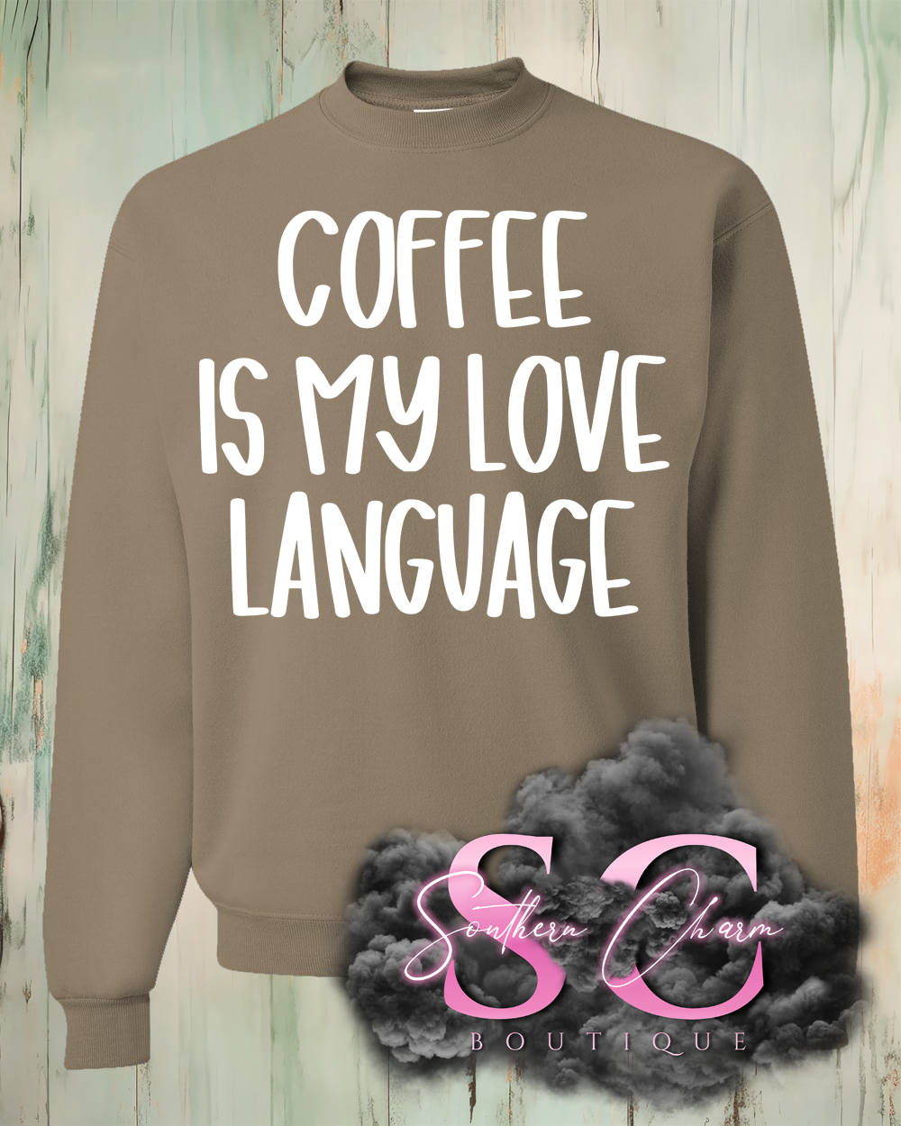 COFFE IS MY LOVE LANGUAGE