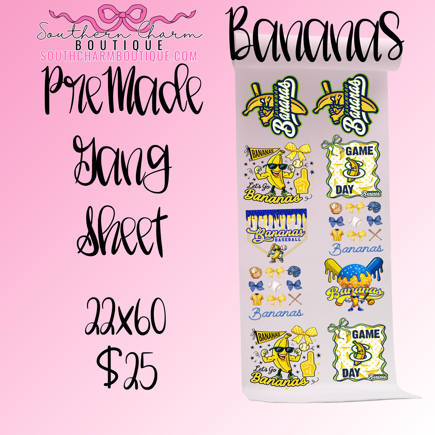 Pre-Made Savannah Bananas Gang Sheet