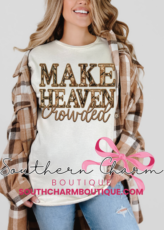 Make Heaven Crowded Tee (Adult)