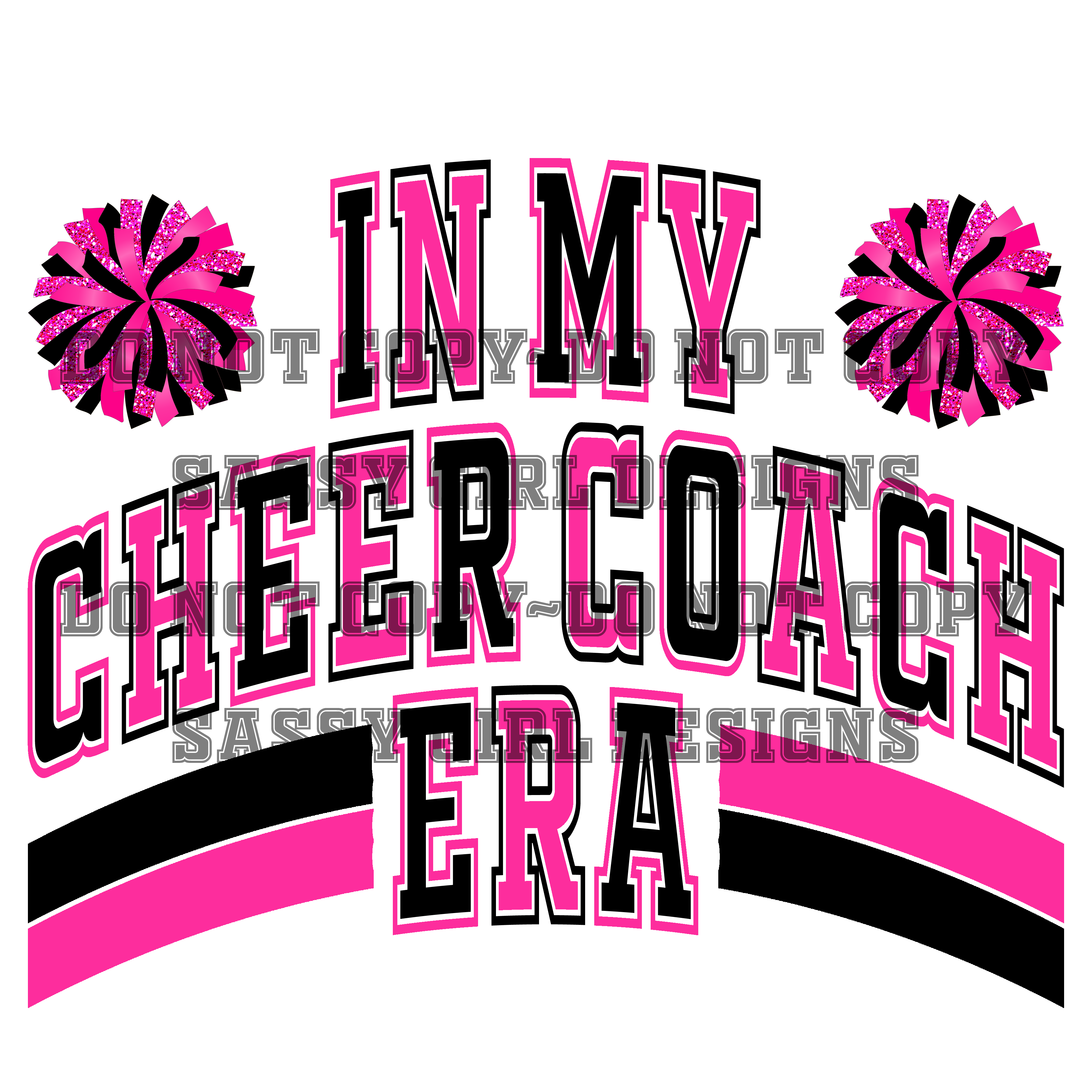 IN MY CHEER COACH ERA