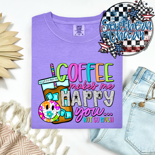 Coffee Makes Me Happy