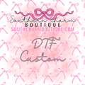 Custom DTF Transfer